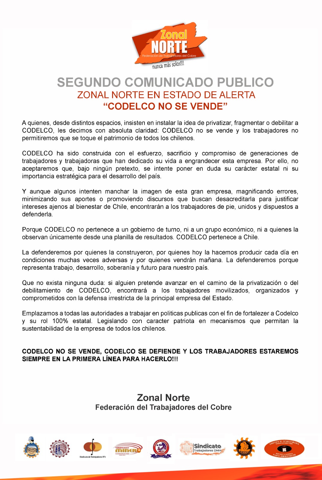La Zonal Norte de la Federación de Trabajadores del Cobre declaró estado de alerta frente a eventuales intentos de privatizar, fragmentar o debilitar a Codelco.